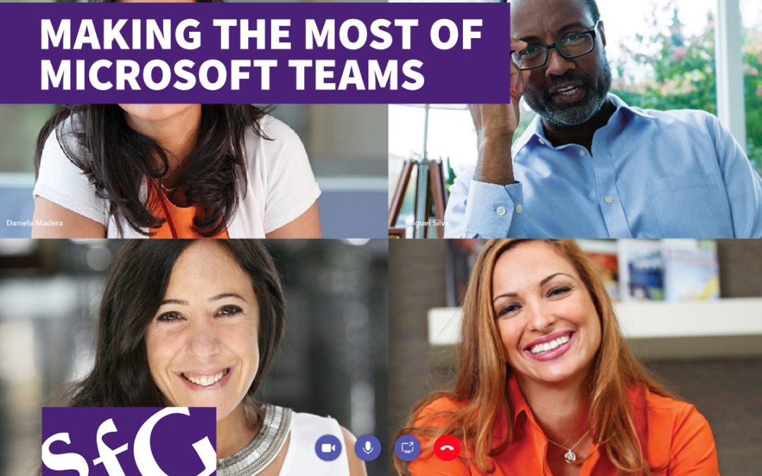 Making the Most of Microsoft Teams
